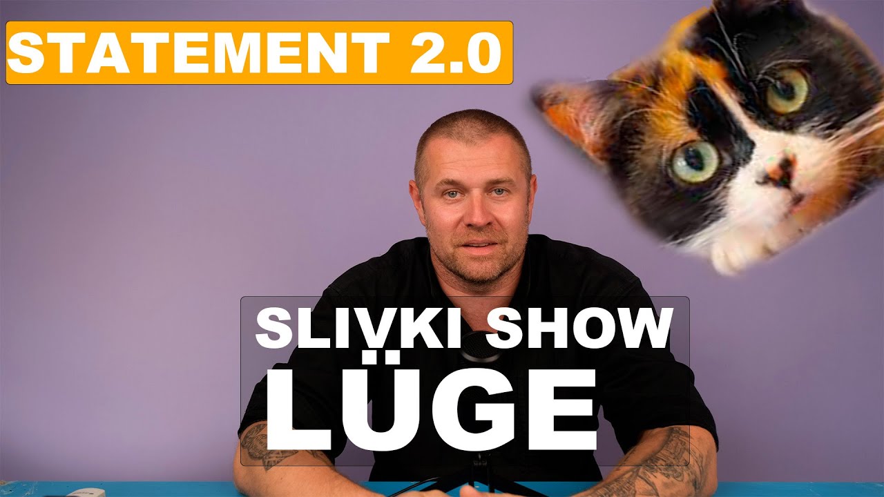 SLIVKI SHOW LÜGT - STATEMENT 2.0