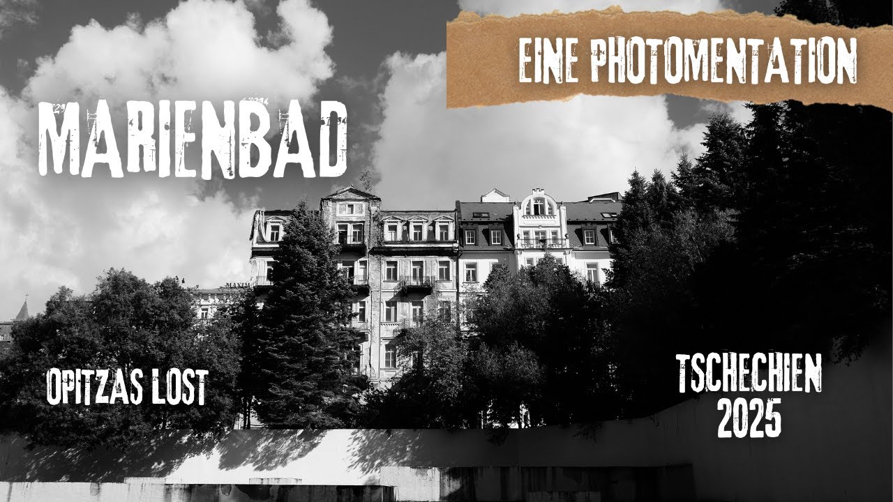 Eine Photomentation - Marienbad/Tschechien