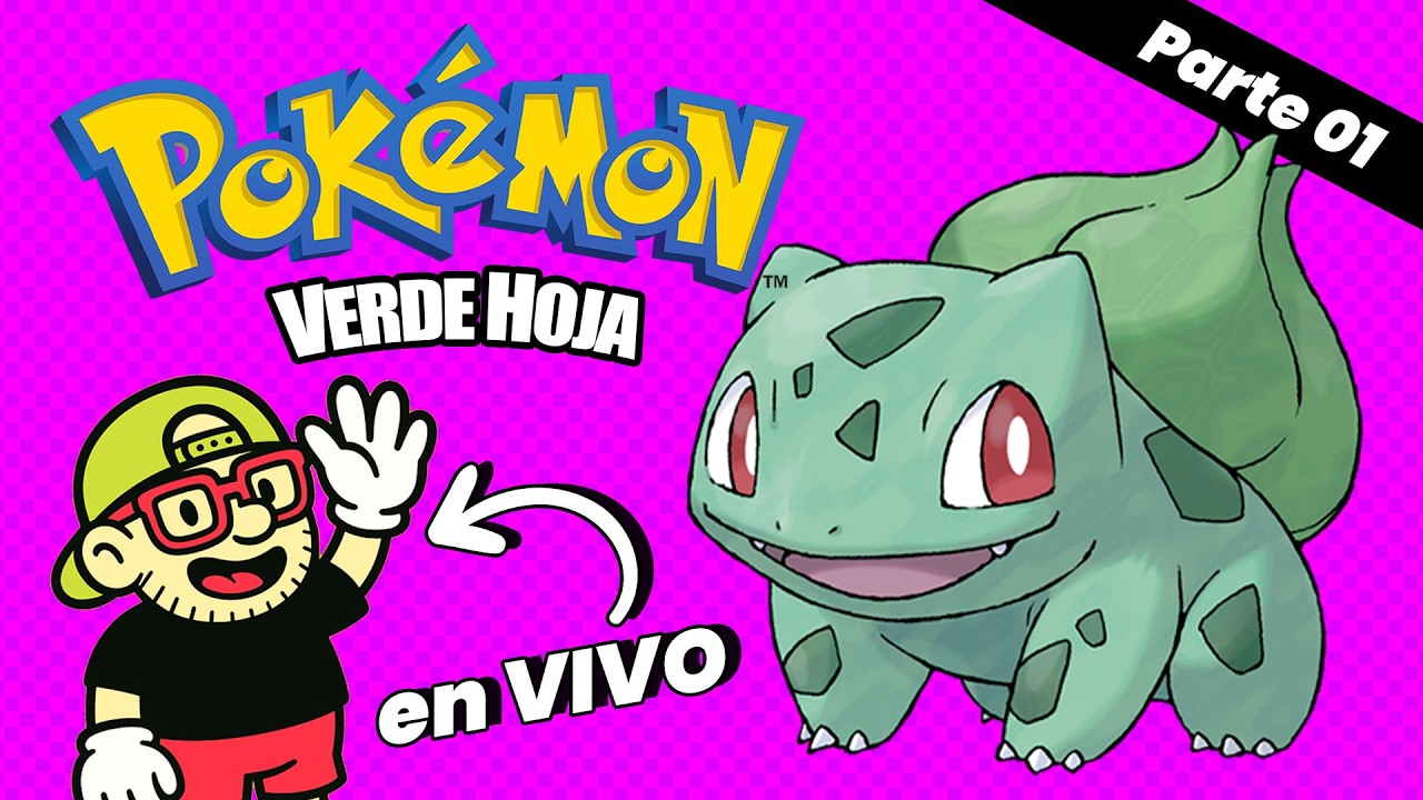 🌿 POKÉMON VERDE HOJA | Iniciamos Aventura Parte 01 🎮✨ | elrafias