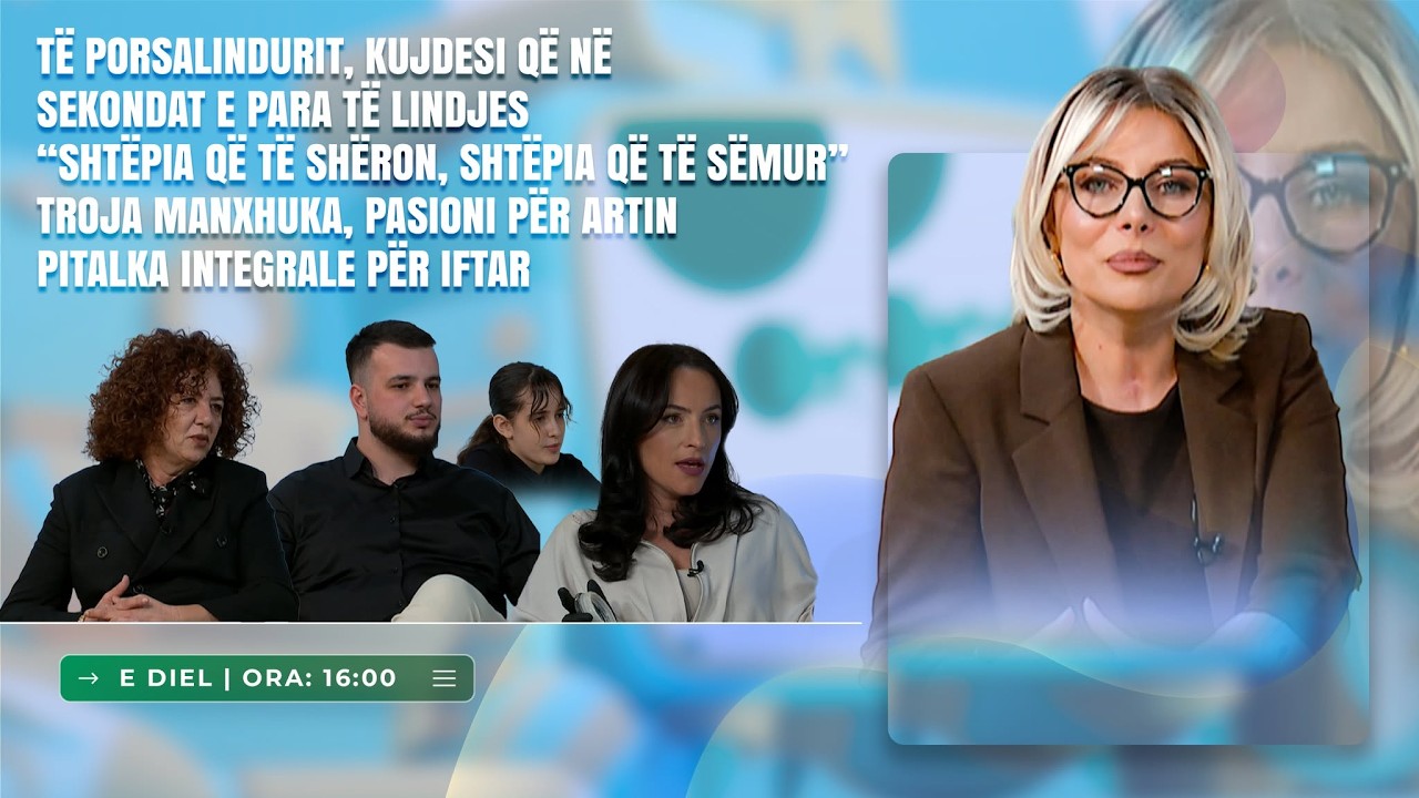 🔴Familja Jonë - Të porsalindurit / Ten Ten / Troja Manxhuka / Pitalka integrale - 01.03.2026