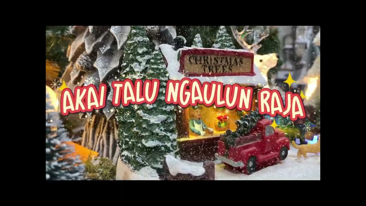 Akai Talu Ngaulun Raja (We Three Kings versi Murut)