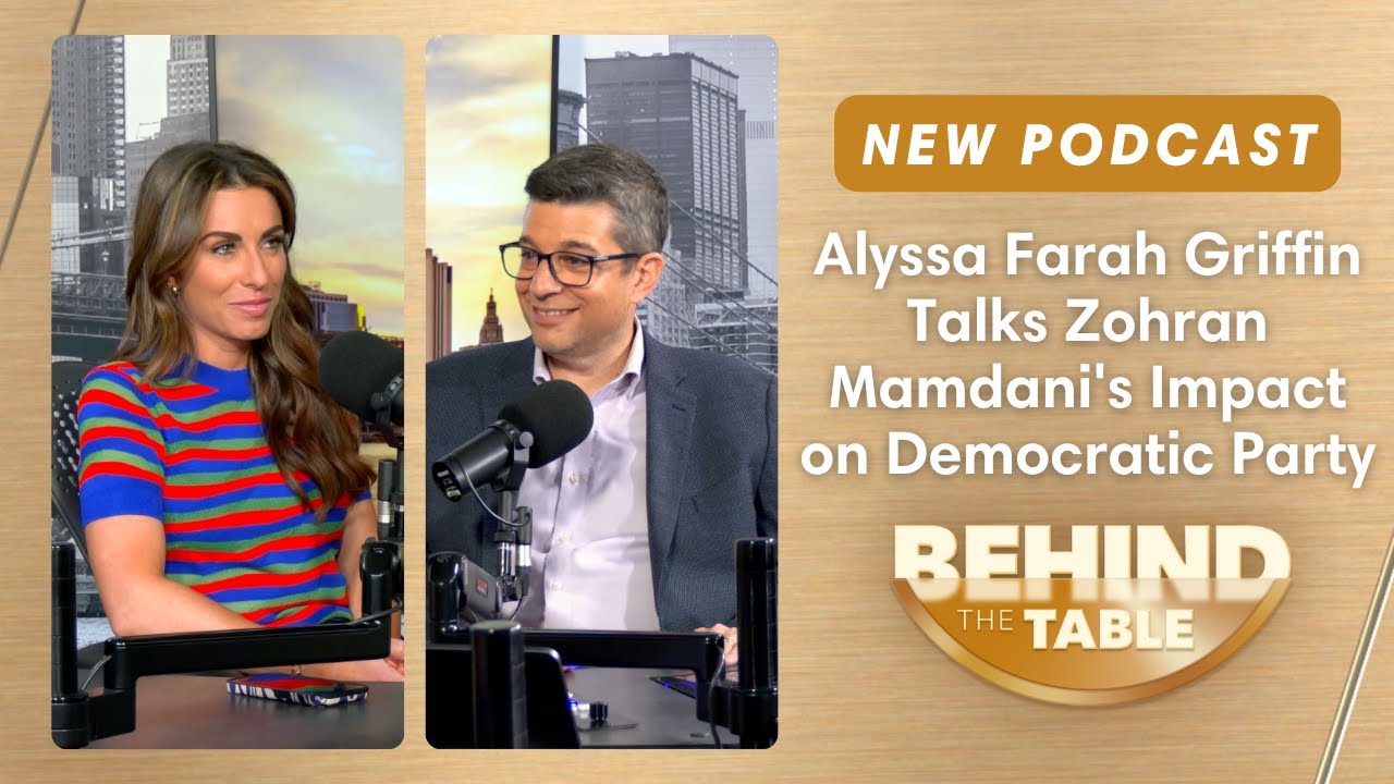Alyssa Farah Griffin Talks Zohran Mamdani's Impact on Democratic Party | Behind the Table