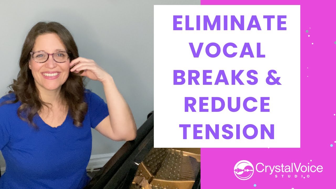 Vocal warmup to eliminate breaks and reduce tension