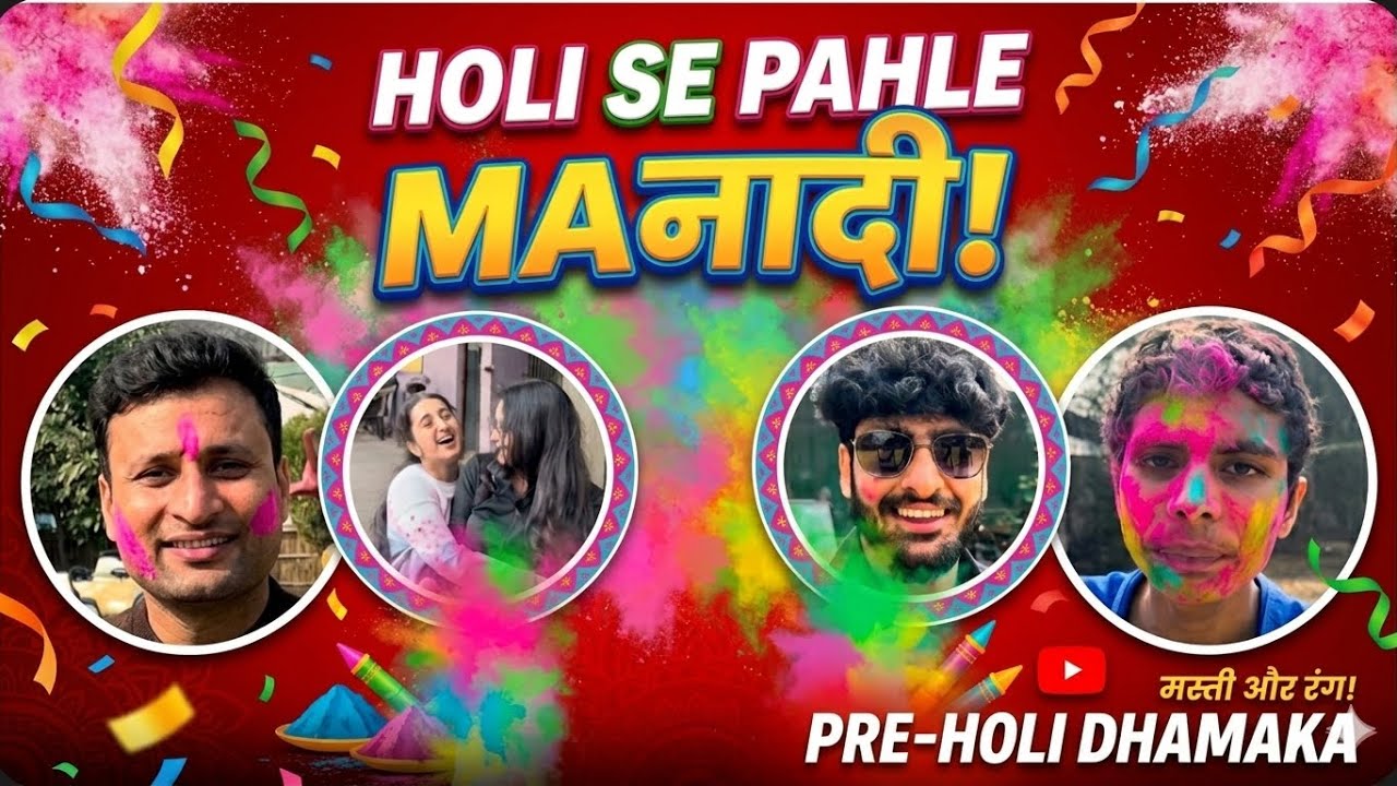 Holi se pehle holi mnadi😂
