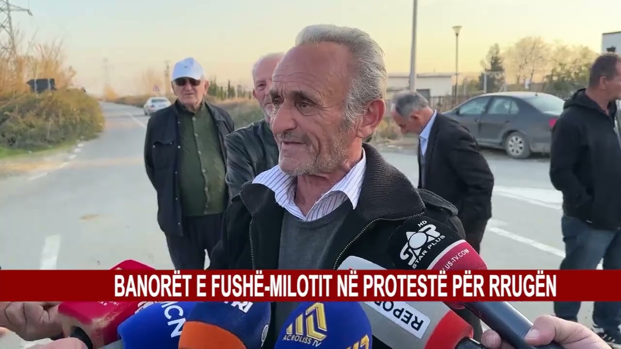 BANORËT E FUSHË-MILOTIT NË PROTESTË PËR RRUGËN