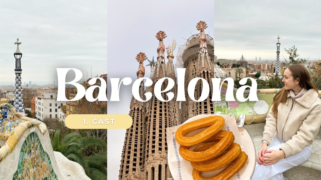 BARCELONA l VLOG I Park Güell, Sagrada Família a křupavé churros I 1. část