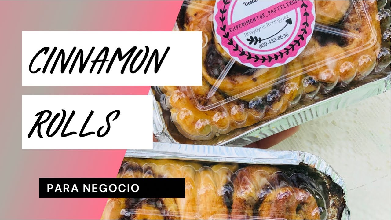 Cinnamons rolls/para negocio/experimentos pasteleros