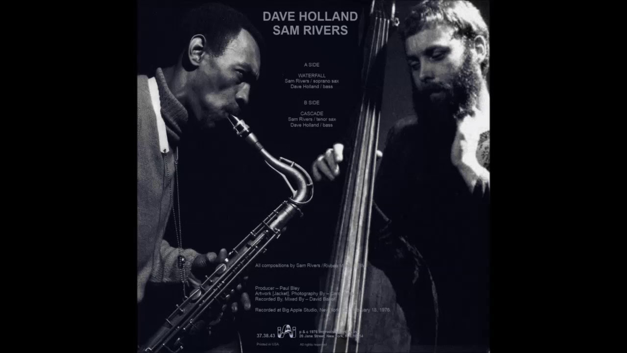 Dave Holland, Sam Rivers - Cascade