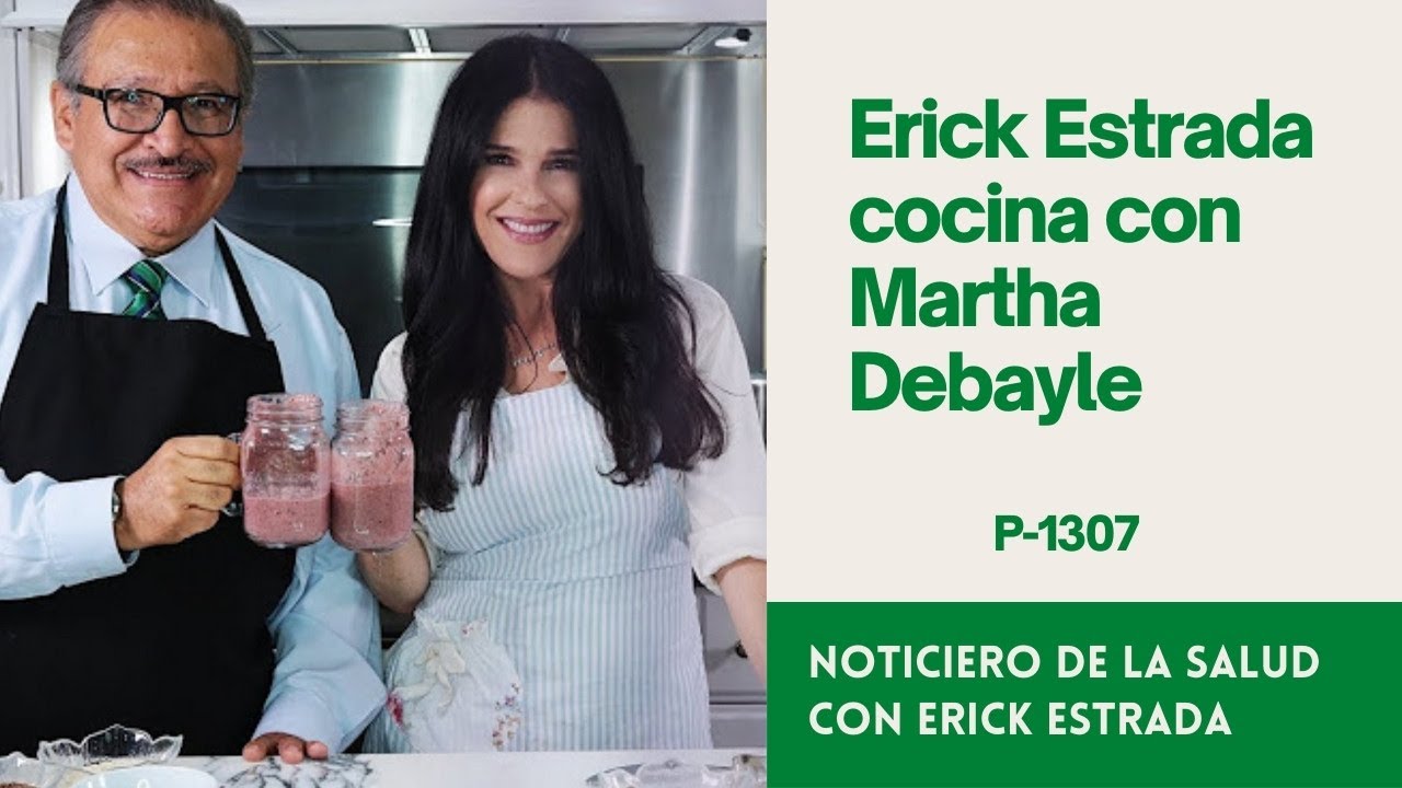 P 1307 Cocinando con Martha Debayle