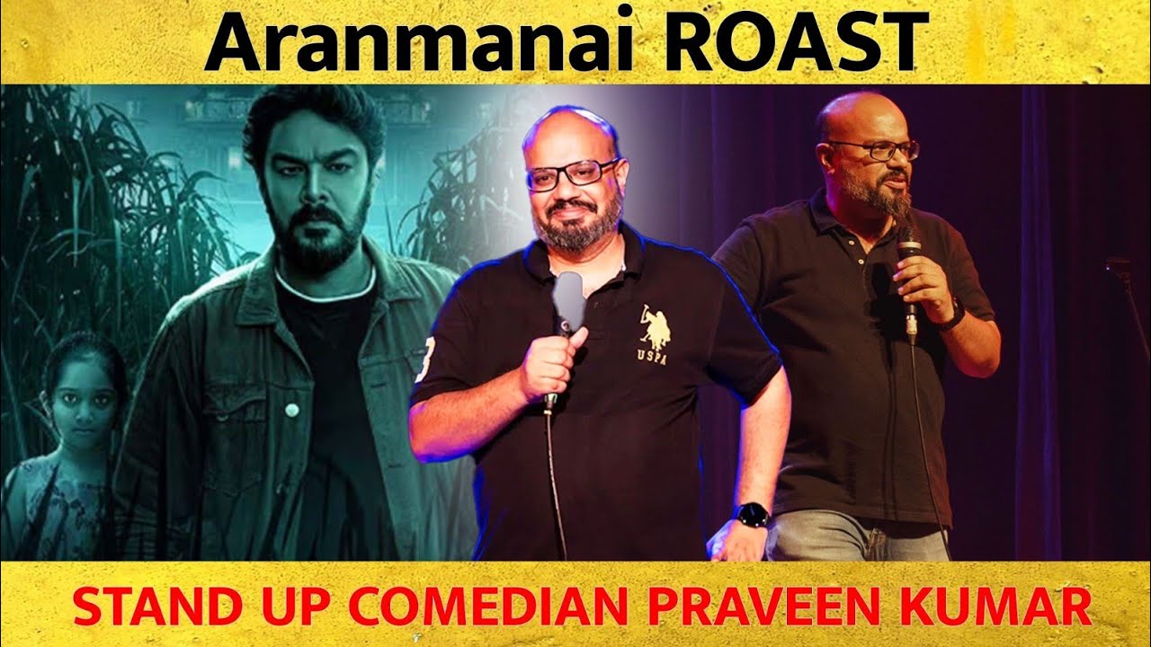 Aranmanai ROAST 😂😂 | STAND UP COMEDIAN PRAVEEN KUMAR | Suryan FM
