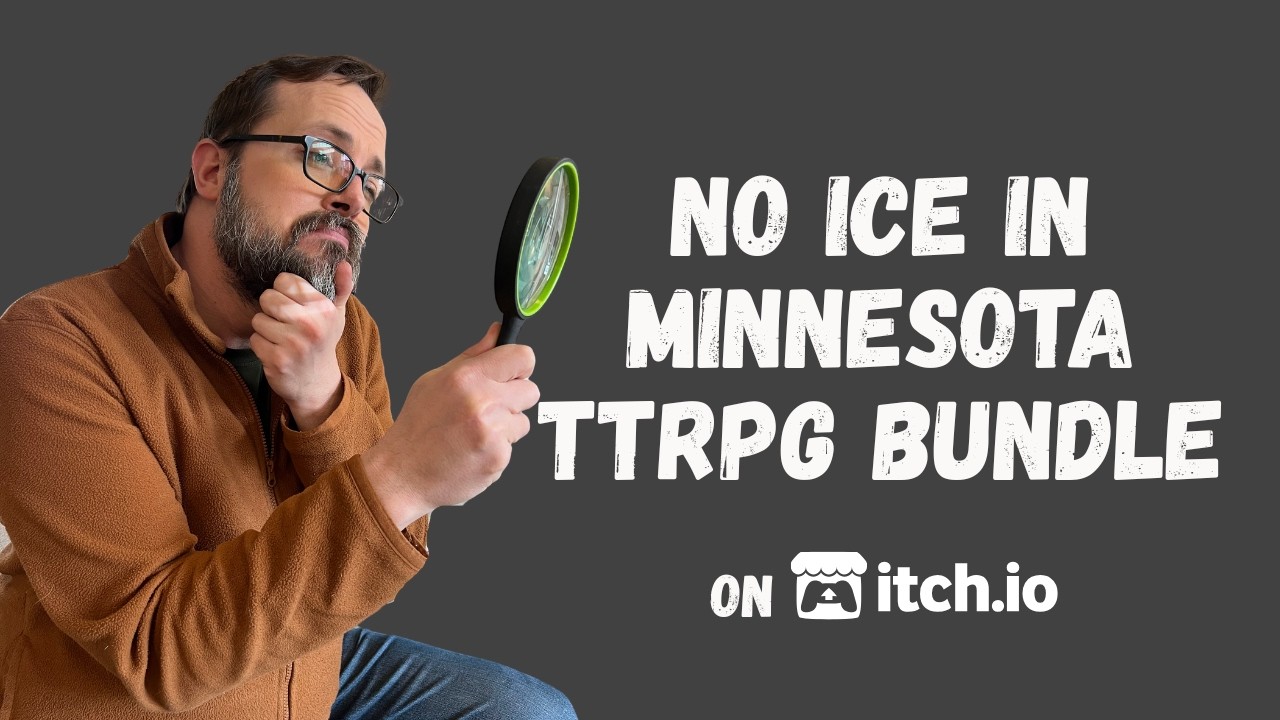 So Many Games, So Little Time - No ICE in Minnesota TTRPG Bundle Breakdown