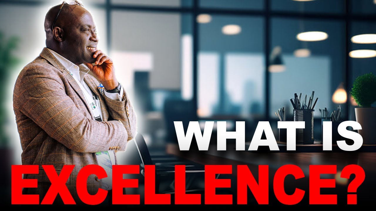 WHAT IS EXCELLENCE TO YOU? | @HCI4Africa
