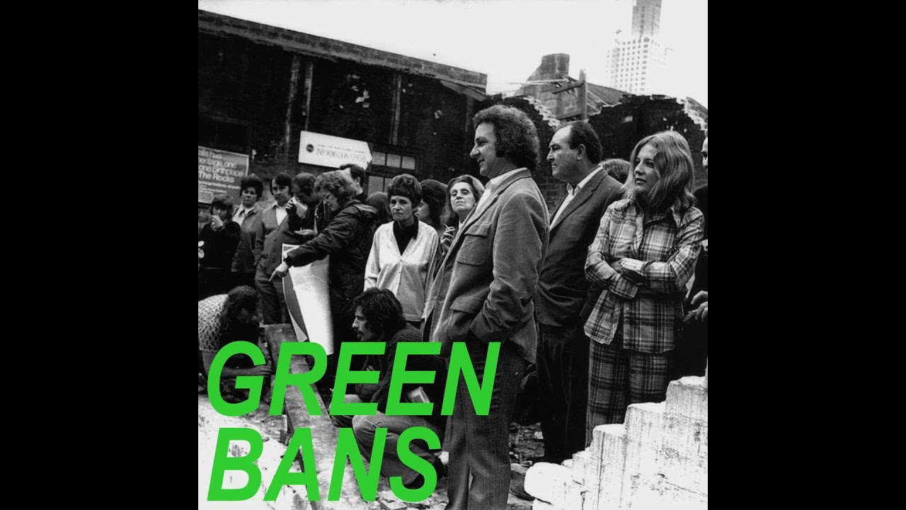 E47: The green bans, part 1