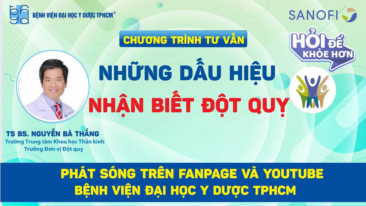 Chương trình tư vấn: Những dấu hiệu nhận biết đột quỵ