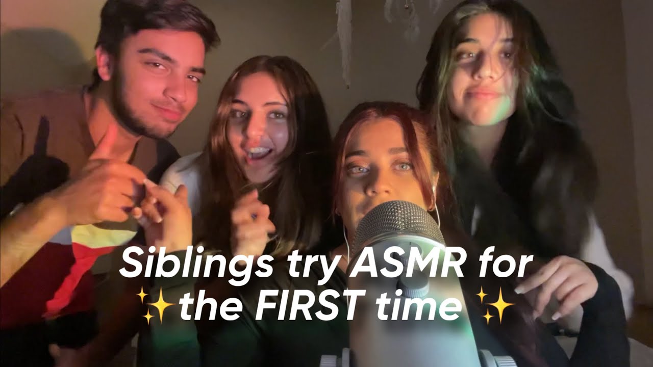 ASMR with Siblings ✨💤