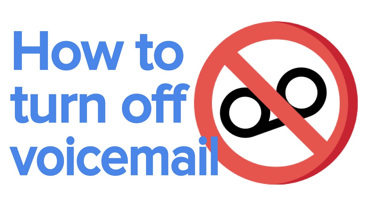 How to turn off voicemail