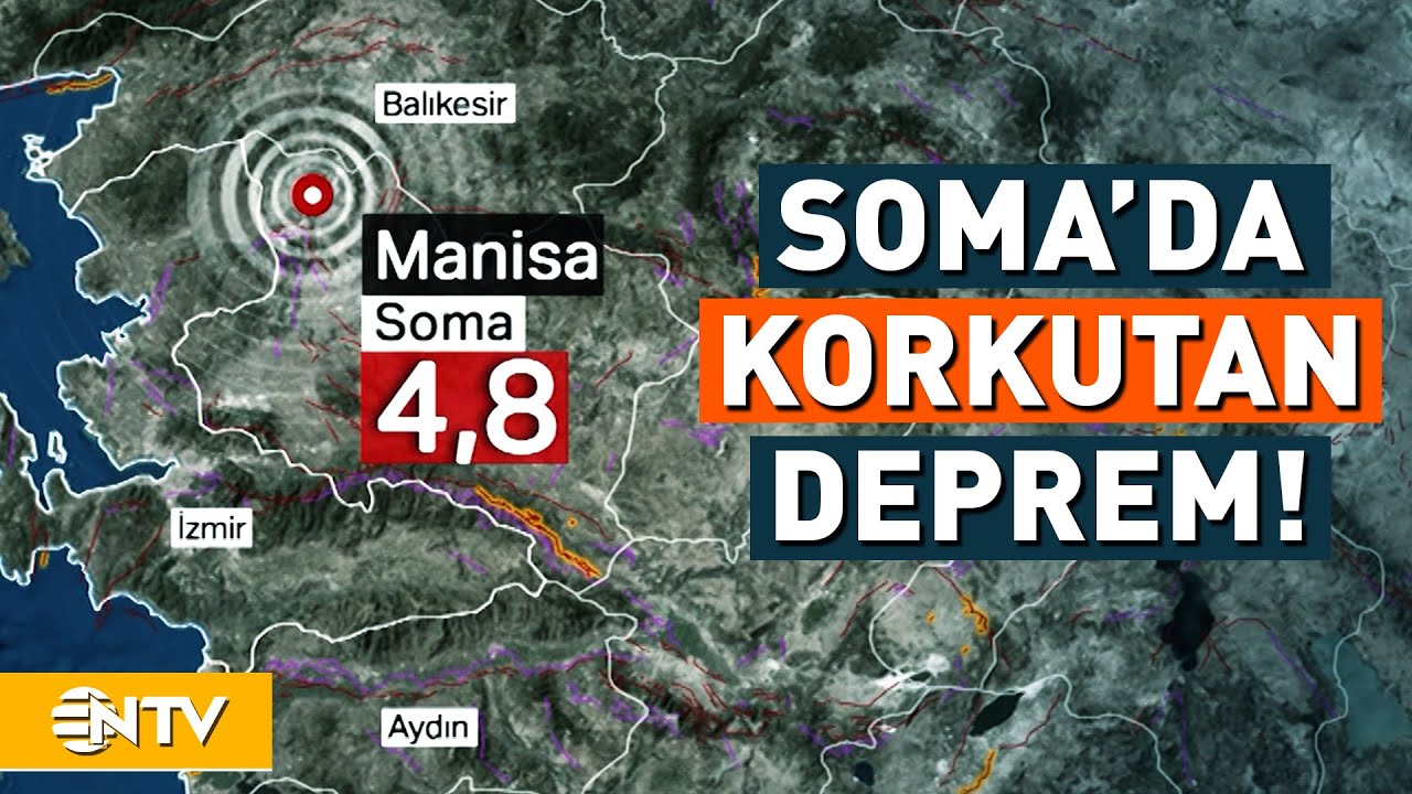 Manisa Soma'da 4,8 Şiddetinde Deprem! | NTV