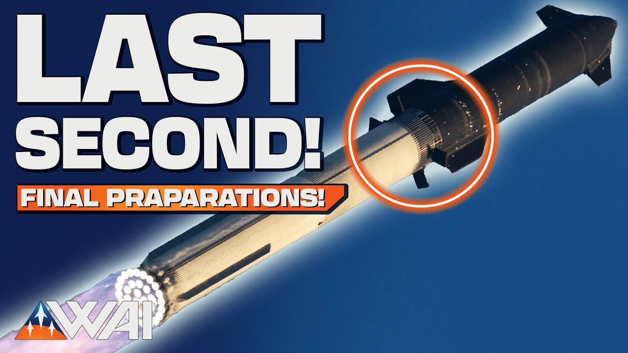 SpaceX Starship IFT3: Full Stack! Last Second Fixes! What happened?