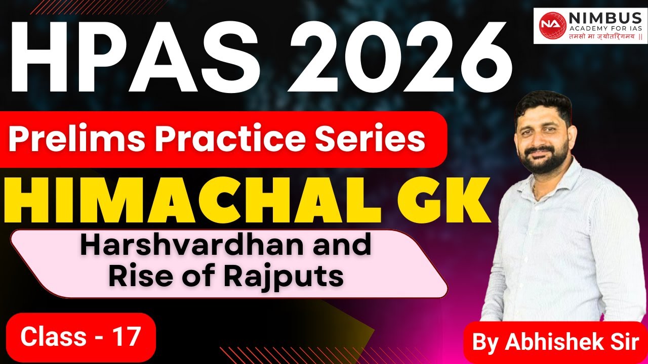 HPAS 2026 Prelims Practice Series | HP GK Class-17 || Harshvardhana and Rise of Rajputs