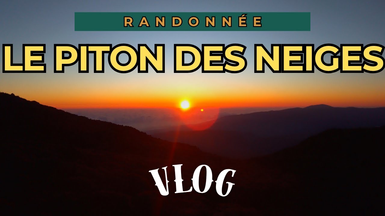 Rando Piton des neiges [VLOG]