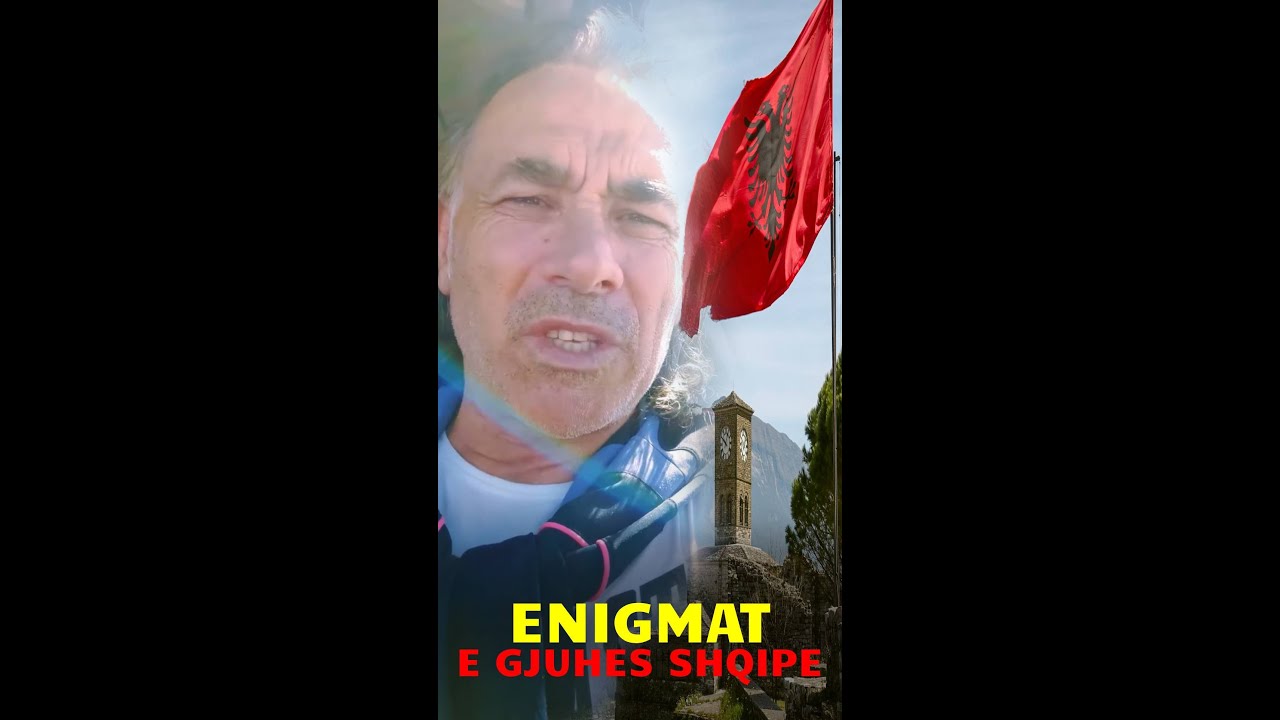 ENIGMAT E GJUHES SHQIPE 🇦🇱