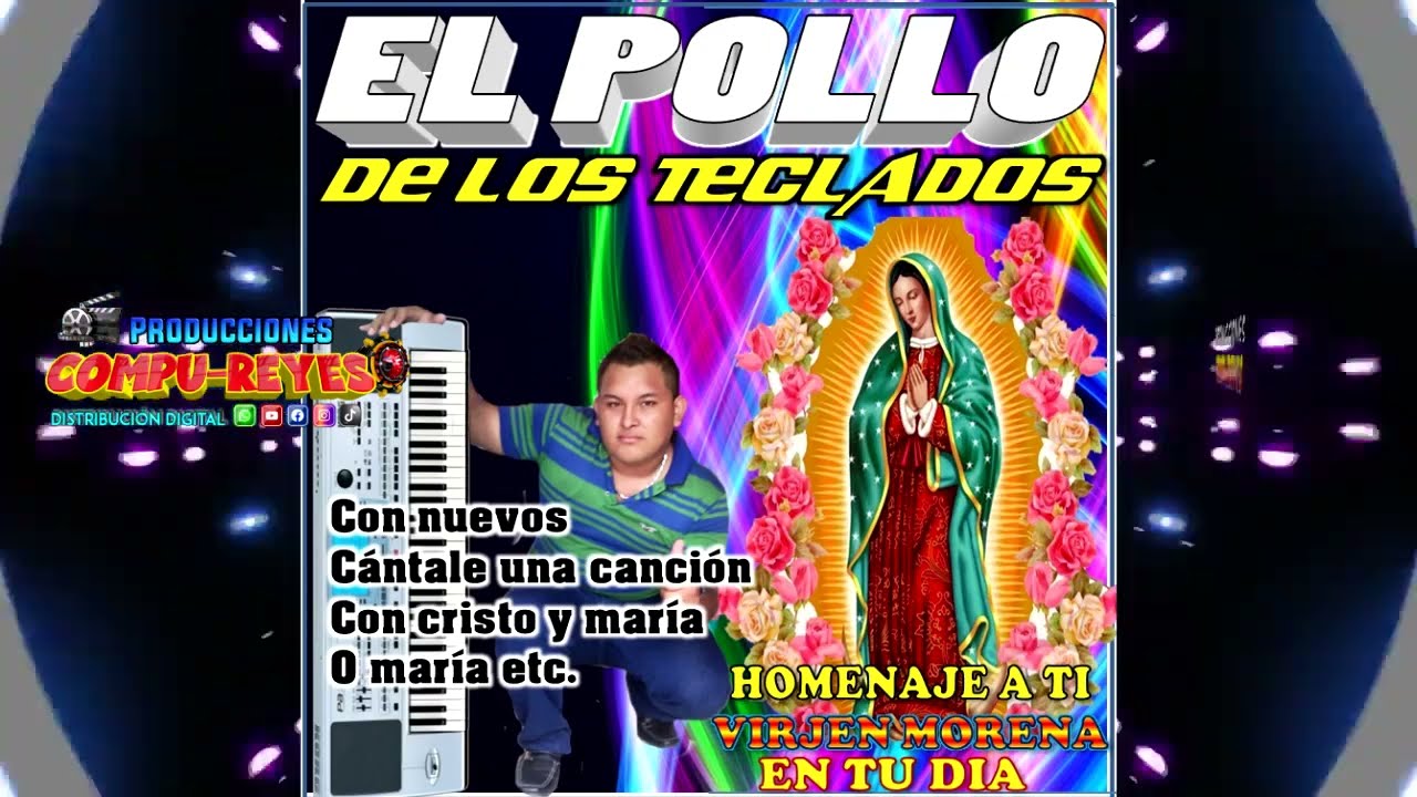 Mix Mañanita A La Virgen De Guadalupe, La Guadalupana, Yo Le Quiero Cantar, Morenita, santa maría ve