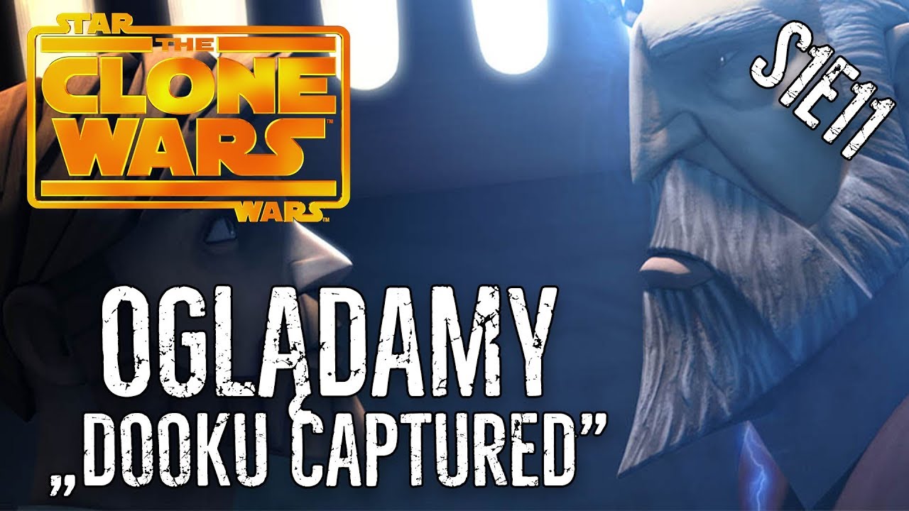 Dooku dał się złapać! - Oglądamy Clone Wars S1E11