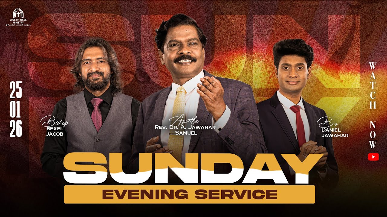🅛🅘🅥🅔 | SUNDAY EVENING WORSHIP SERVICE | 25th JANUARY 2026 | APOSTLE DR A JAWAHAR SAMUEL