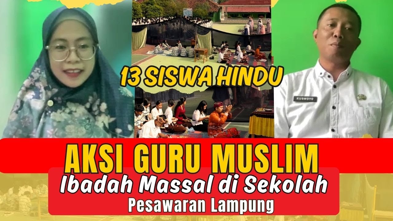 VIRAL ❗Ibadah Masal 5 Agama di Sekolah, Aksi Guru Muslim Ini Bikin Haru❗ Pesawaran Lampung