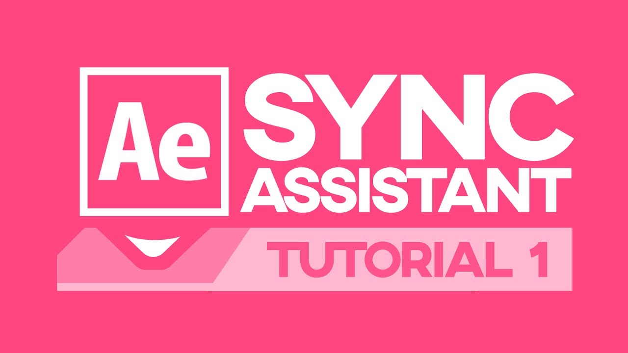 SyncAssistant After Effects Script & Plugin - How to Install & First-use Tutorial Part 1
