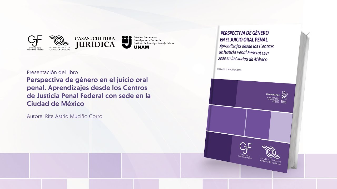 Perspectiva de género en el juicio oral penal.