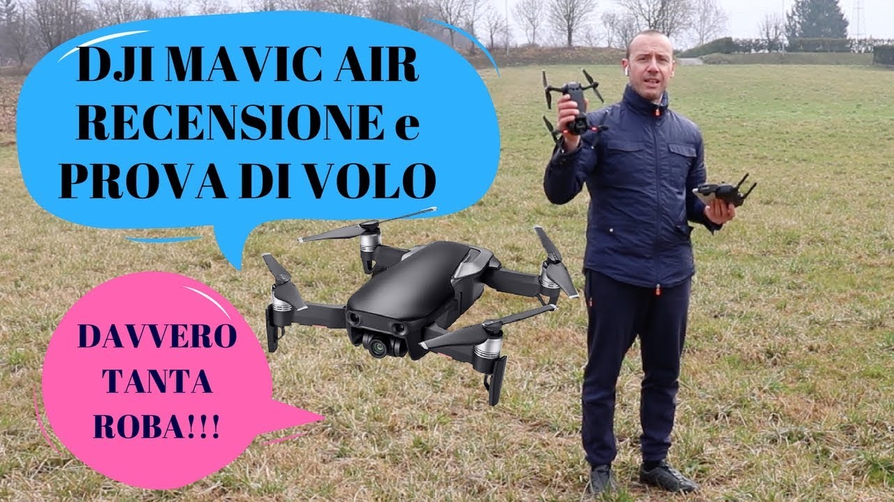 DJI MAVIC AIR ITA PARTE 3! PROVA DI VOLO RECENSIONE TEST E CONSIDERAZIONI