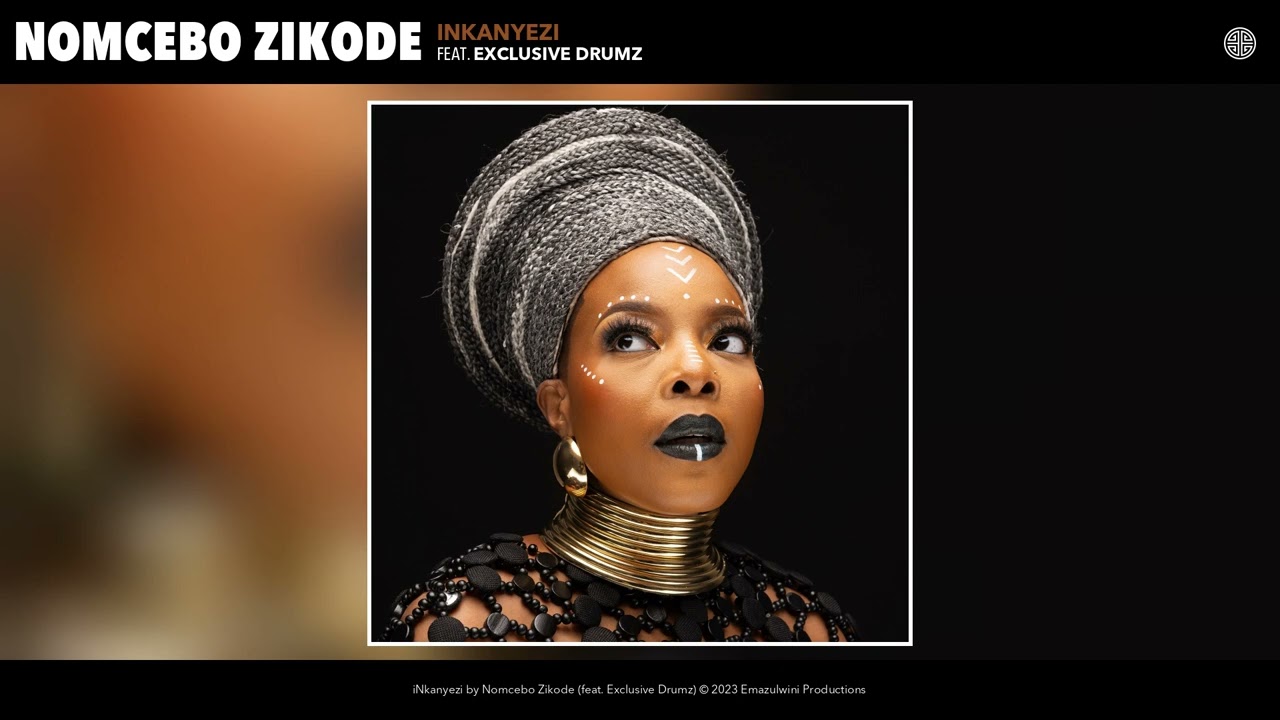 Nomcebo Zikode - iNkanyezi (Official Audio) (feat. Exclusive Drumz)
