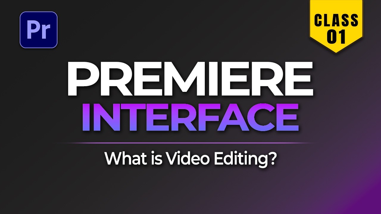 Premiere Pro Interface Explained - Class 1 | Premiere Pro for Beginners (Hindi)