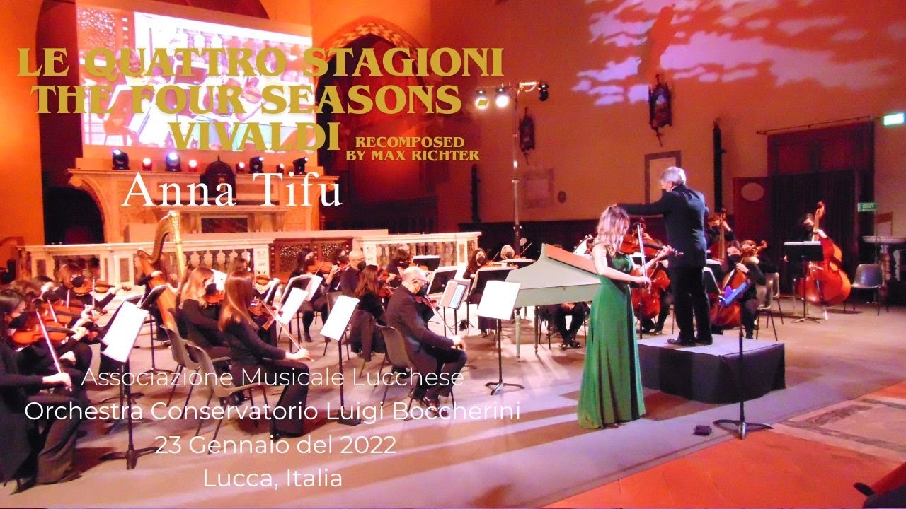 Anna Tifu • Recomposed by Max Richter - Vivaldi The four seasons  • Lucca, Italia
