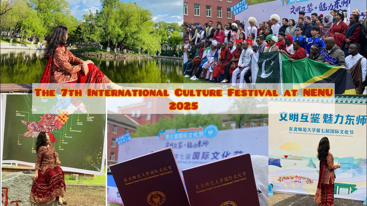 The 7th International Culture Festival at Northeast Normal University 2025 | NENU