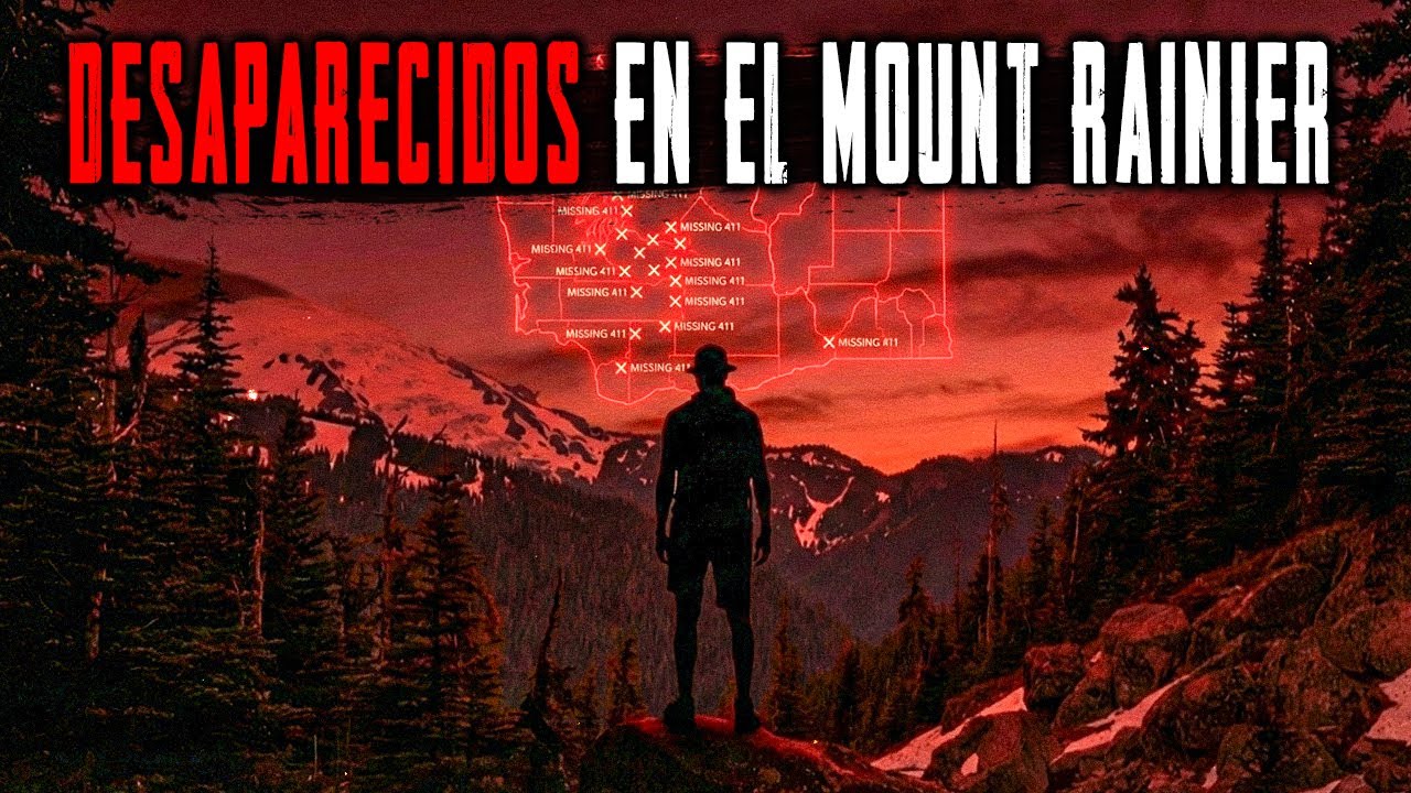La Anomalía del Monte Rainier: ¿Qué Secuestra a los Turistas? Casos Misteriosos de Desaparecidos