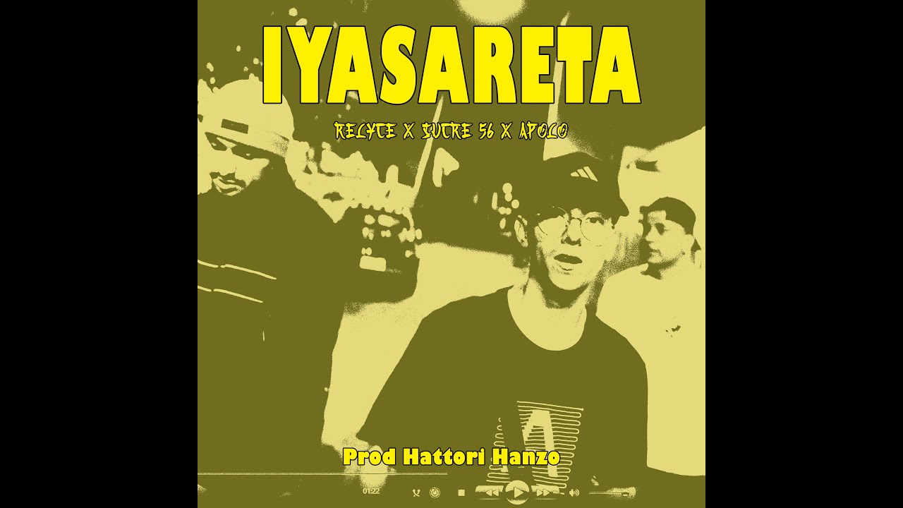 Iyasareta - Relyce x Sucre 56 x Apolo - Prod Hattori Hanzo