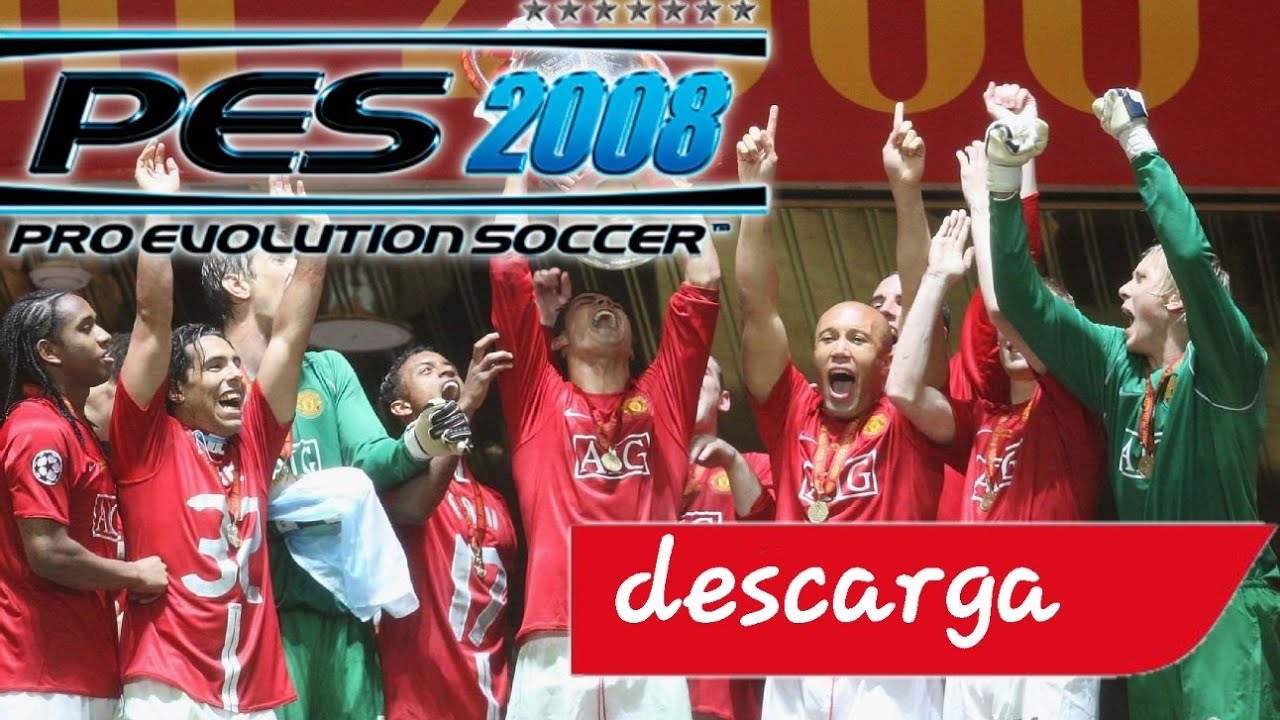 DESCARGA PES 2008 PARA PC (MEDIAFIRE)