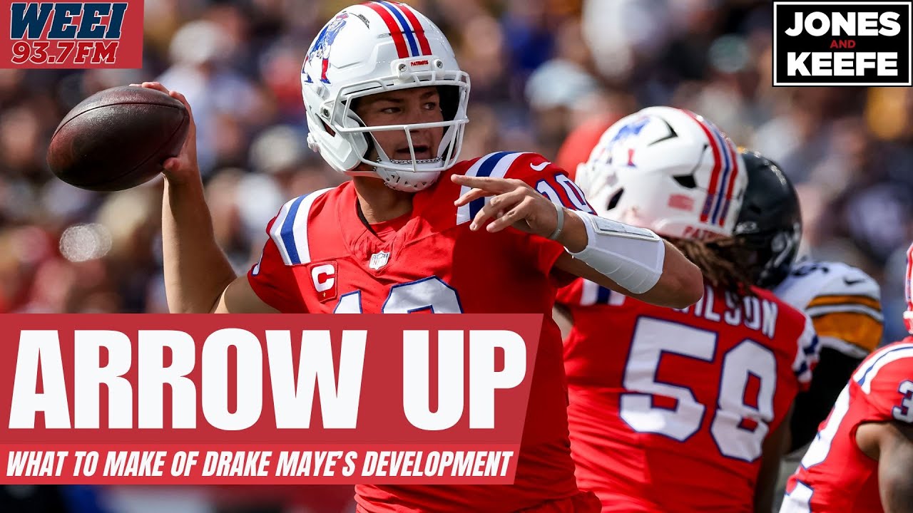 Why Drake Maye is on a similar trajectory as Josh Allen and Justin Herbert | Jones & Keefe