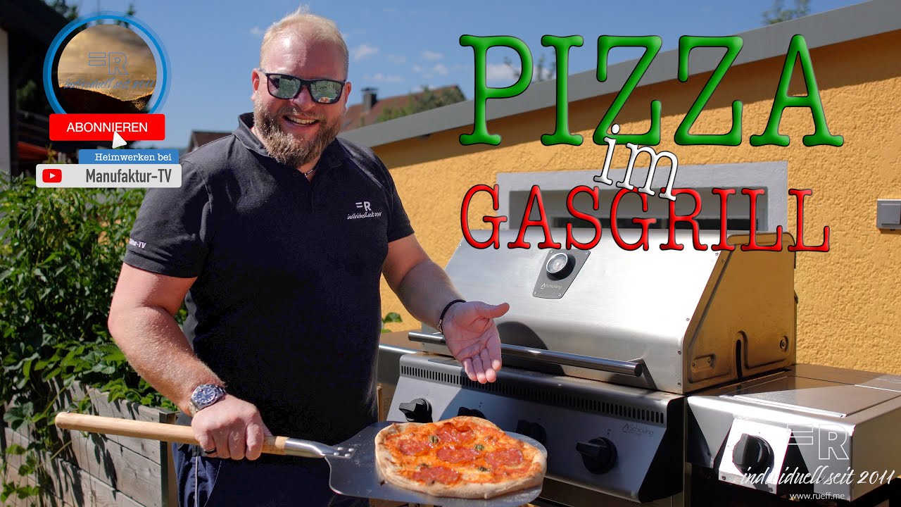 Pizza im Gasgrill backen