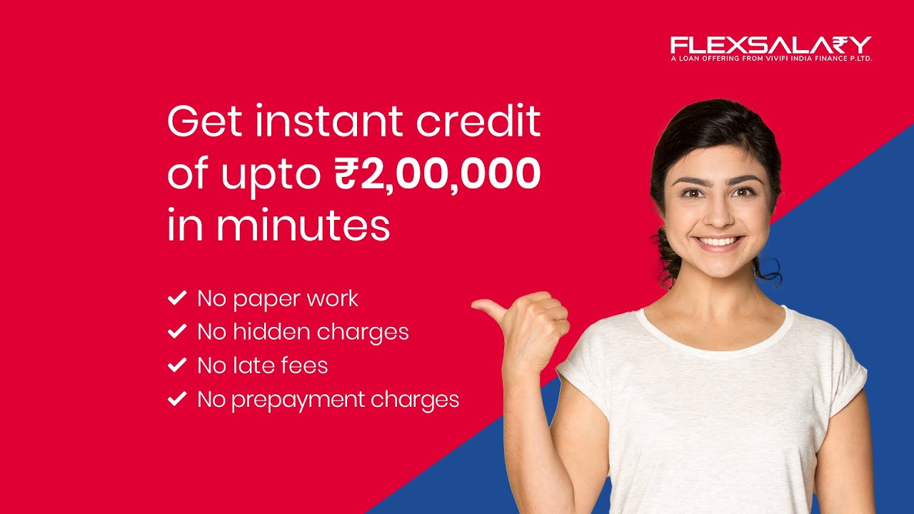 Fast Loan Approval | No Paperwork | No Late Fees | No Prepayment Charges | FlexSalary