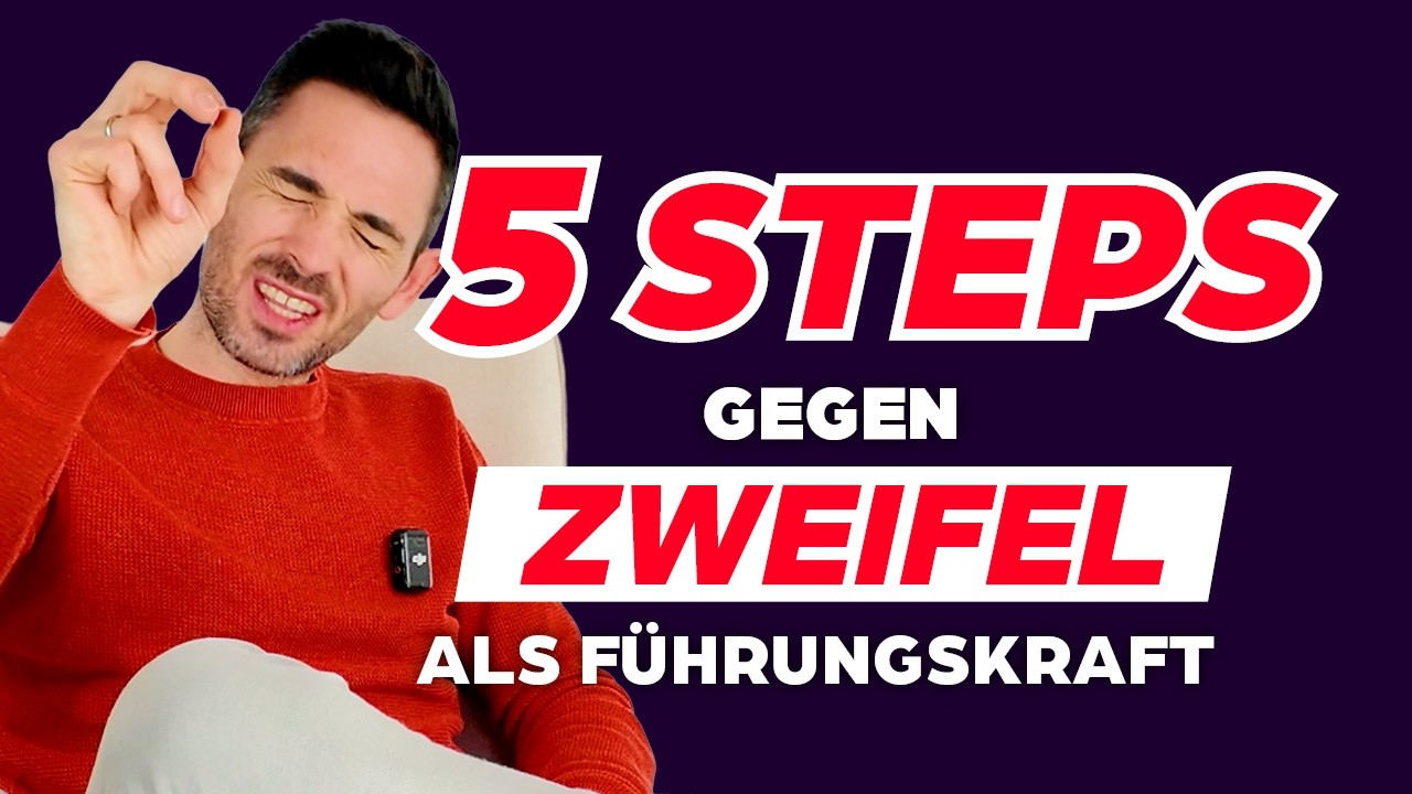 5 Dinge, die dich sofort sicherer machen als Führungskraft