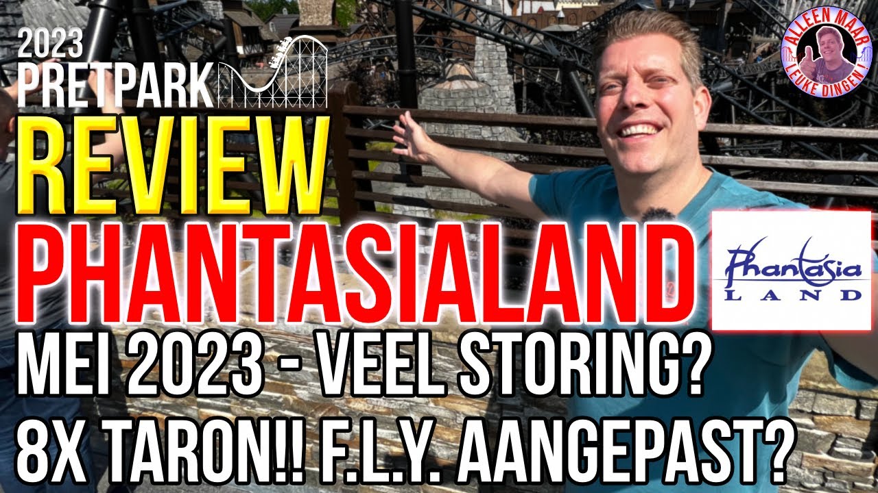 Phantasialand 2023 Mei/Juni REVIEW - Veel storing? 8x Taron! FLY aangepast?