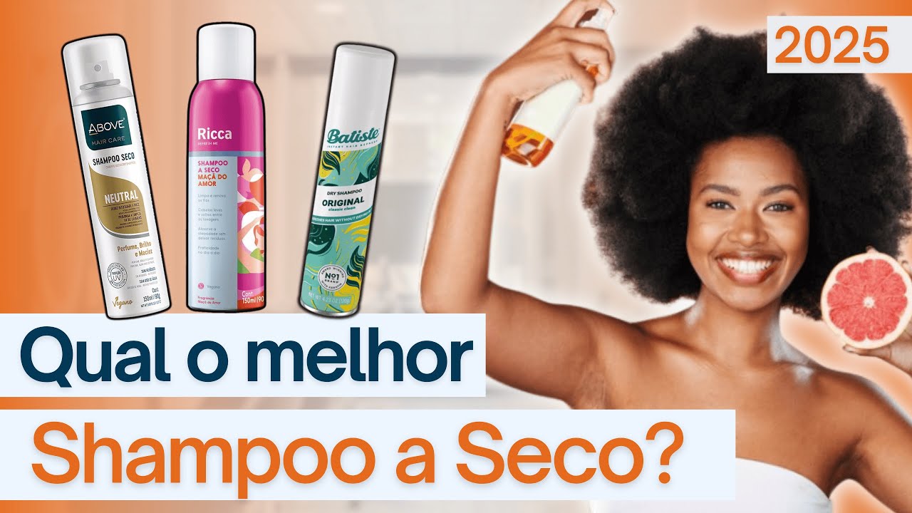 Qual o melhor Shampoo a Seco de 2025? Conheça os 3 Melhores Shampoo a Seco de 2025! Shampoo a Seco