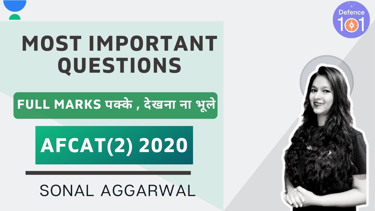 Most Important Questions (Full Marks पक्के , देखना ना भूले ) | AFCAT (2) 2020 | Sonal Aggarwal