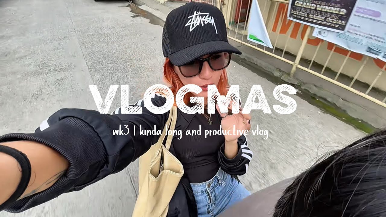 vlogmas wk3 | energetic vlog x productive ferson