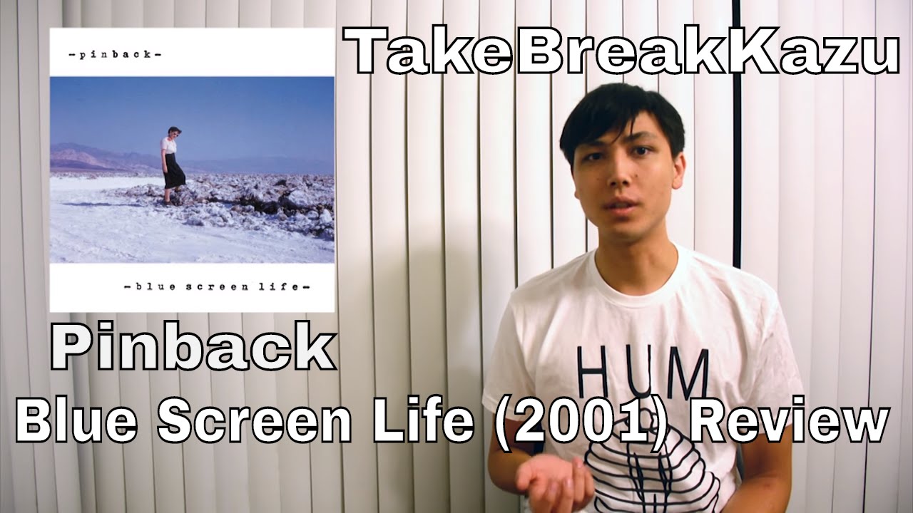Pinback - Blue Screen Life ALBUM REVIEW