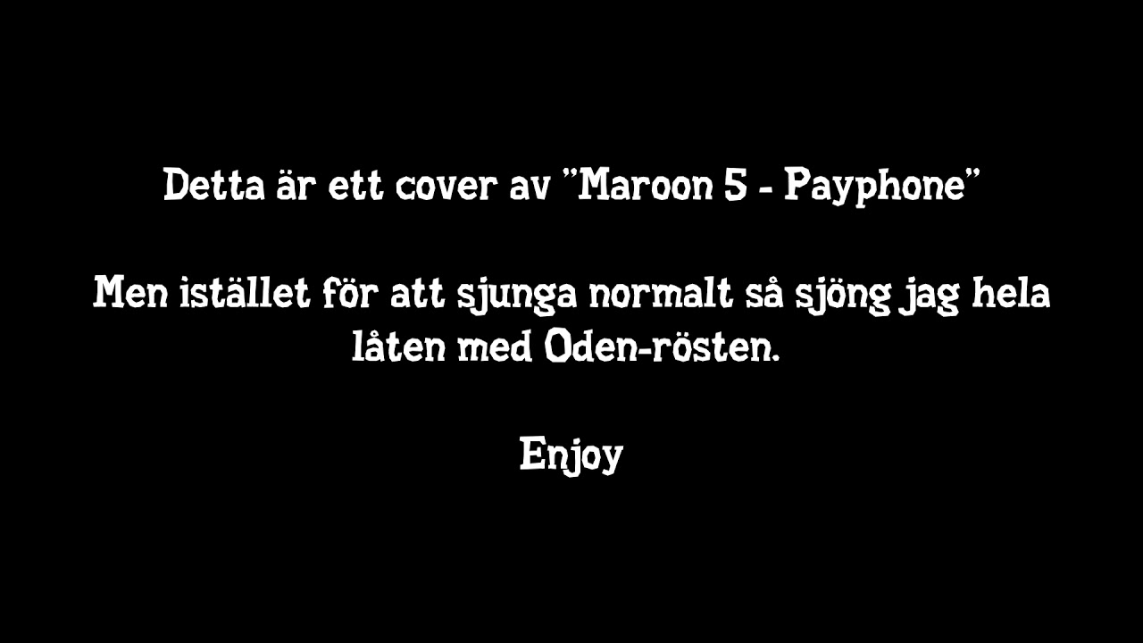 Oden - Payphone (Cover av Maroon 5 - Payphone)