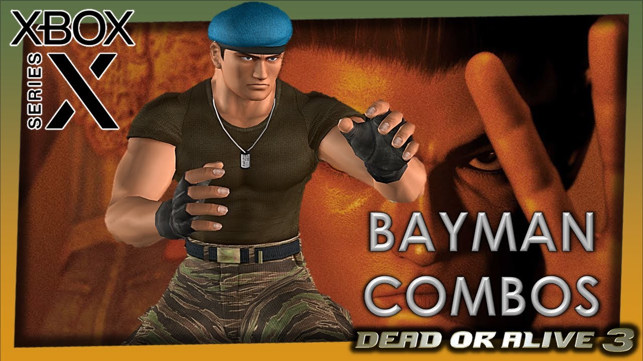 Dead or Alive 3 - Bayman combos (XBOX Series X)